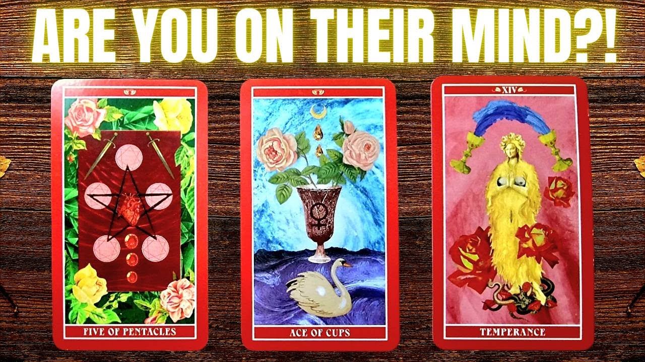 🔎💭 ARE YOU ON THEIR MIND❓️❗️WHY❓️❗️🤔🥰🔥 PICK A CARD 🔮