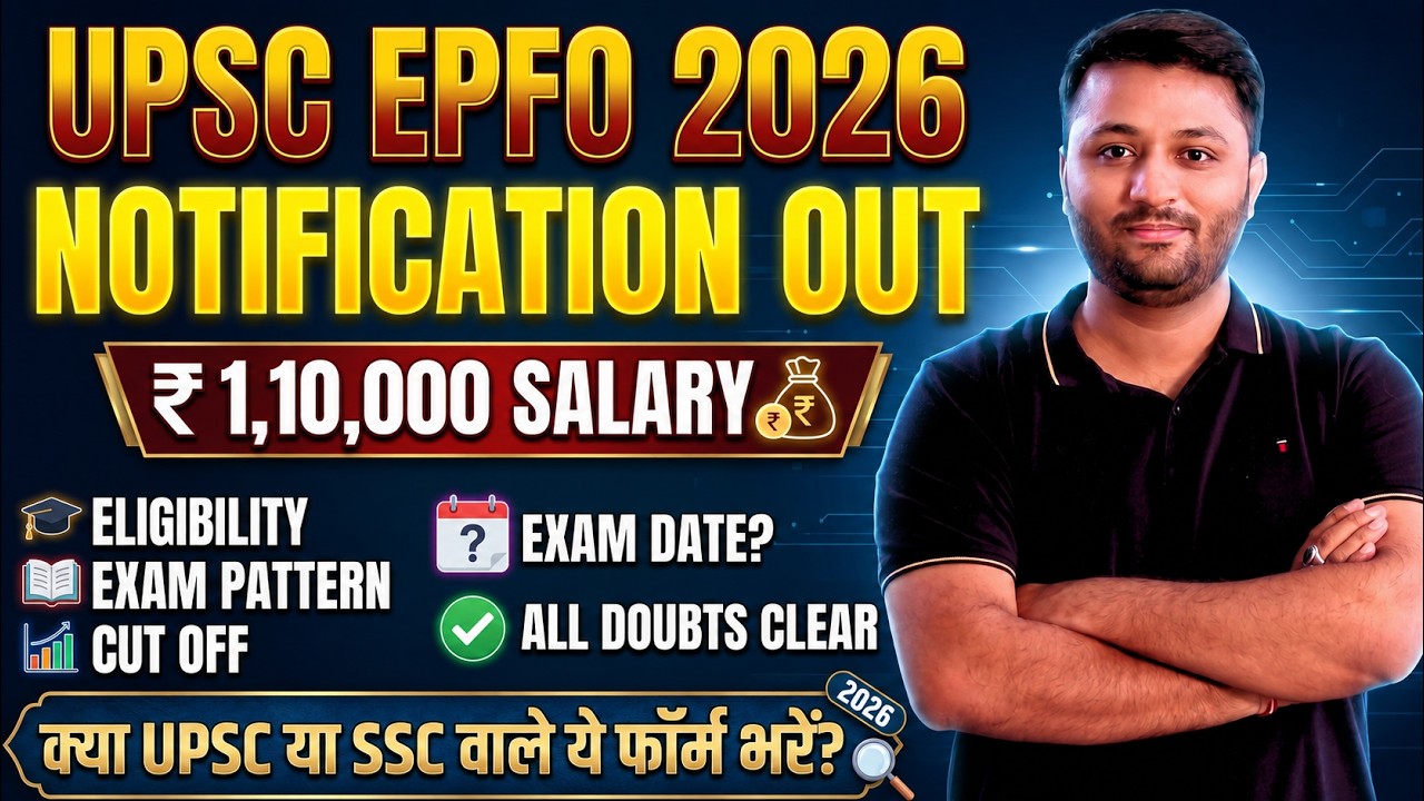 UPSC EPFO 2026 Notification Out | ₹1,10,000 Salary | 80 All-India Vacancies | Exam Date?  | Cut-Off