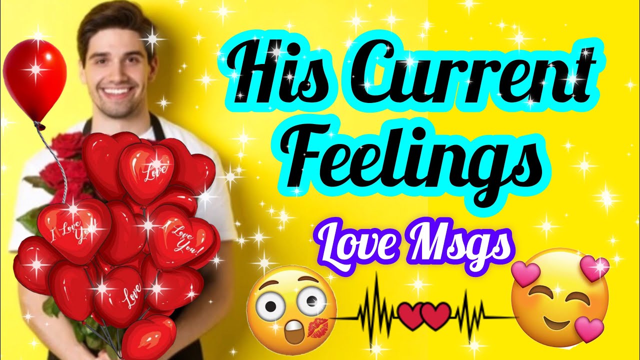 PICK A CARD- HIS CURRENT FEELINGS- NEXT MOVE- LOVE MESSAGES- VO KYA FEEL KARTE HAI- اچھی خبر