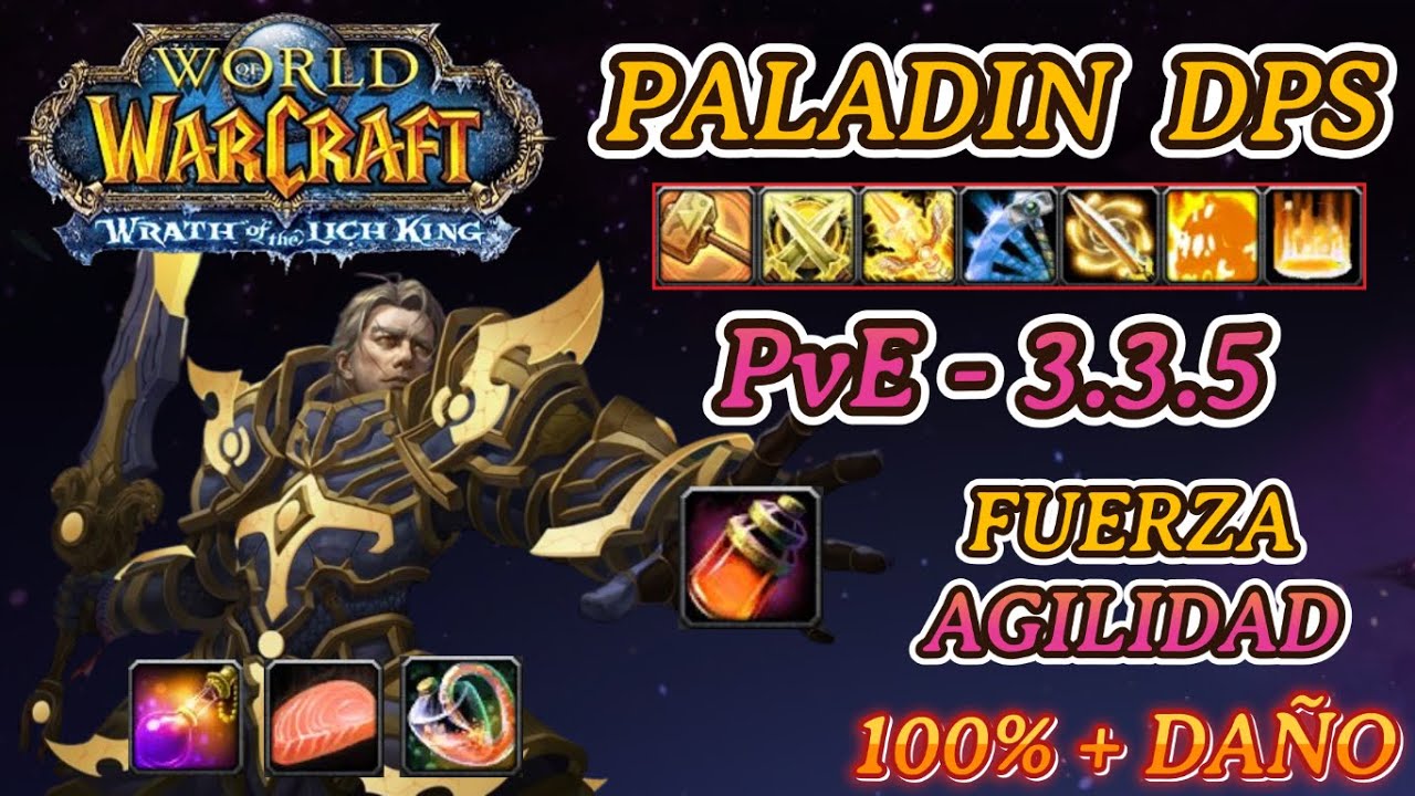 Guia de pala DPS PvE 3.3.5