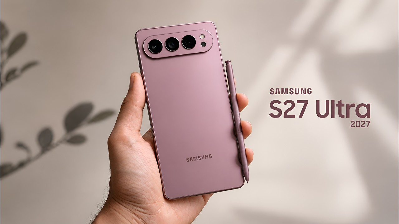 Samsung Galaxy S27 Ultra &mdash; обновление, которого фанаты Samsung ждали 7 лет