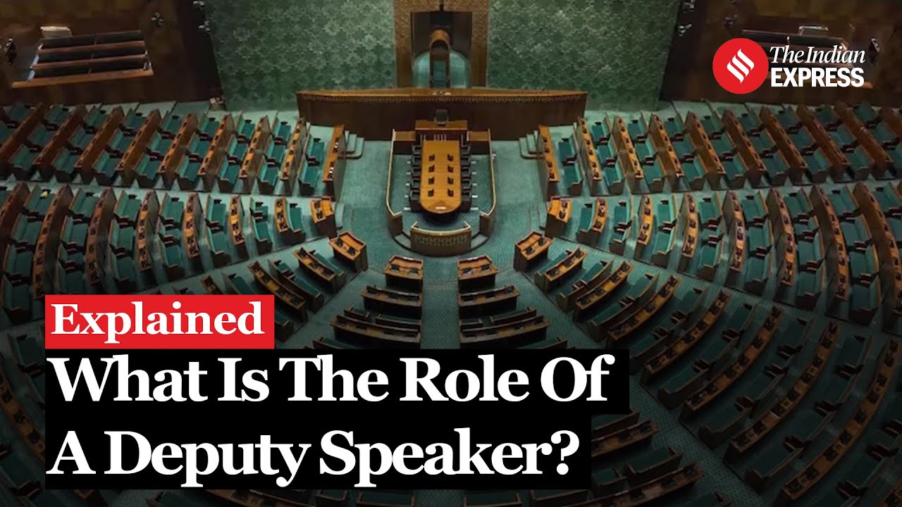 Explained: What is the Deputy Speaker’s Role and How Often has it been an Opposition MP?