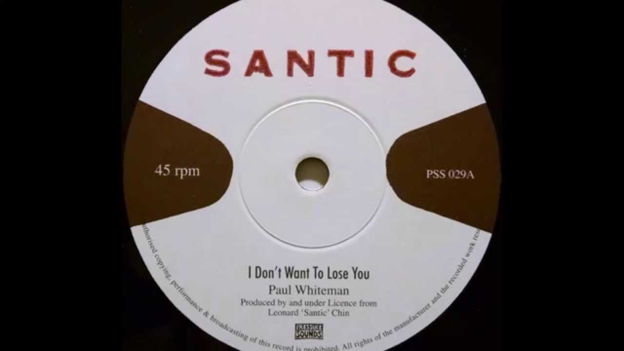 PAUL WHITEMAN - I Don't Want To Lose You [1975]