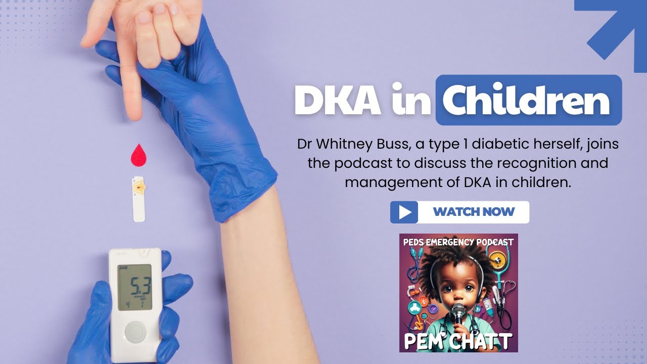 10 | Diabetic Ketoacidosis with Dr Whitney Buss