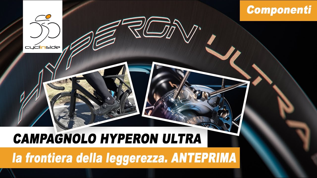 Campagnolo Hyperon Ultra, la frontiera della leggerezza