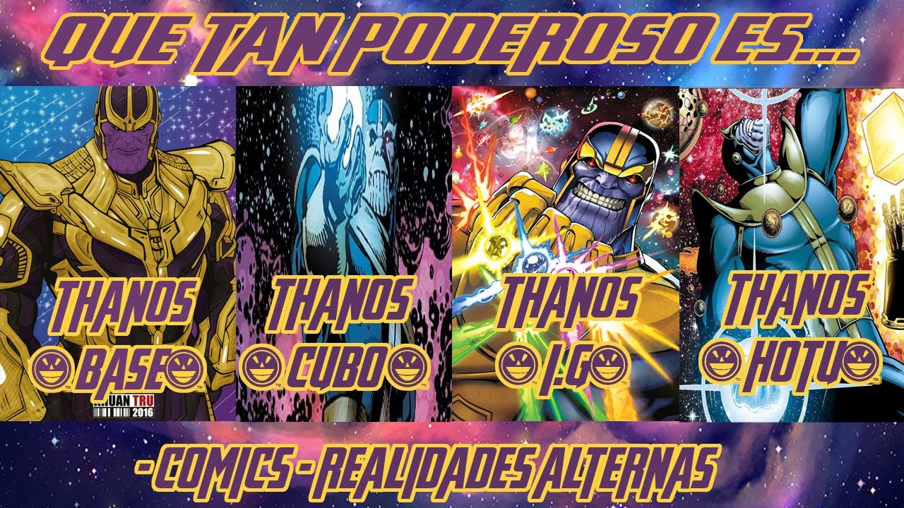 ¿Que tan poderoso es Thanos? [VIDEO DESACTUALIZADO]