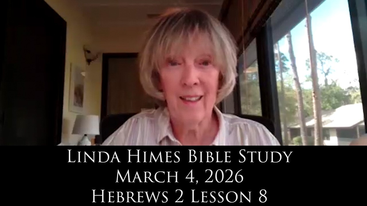 Linda Himes Bible Study - March 4, 2026