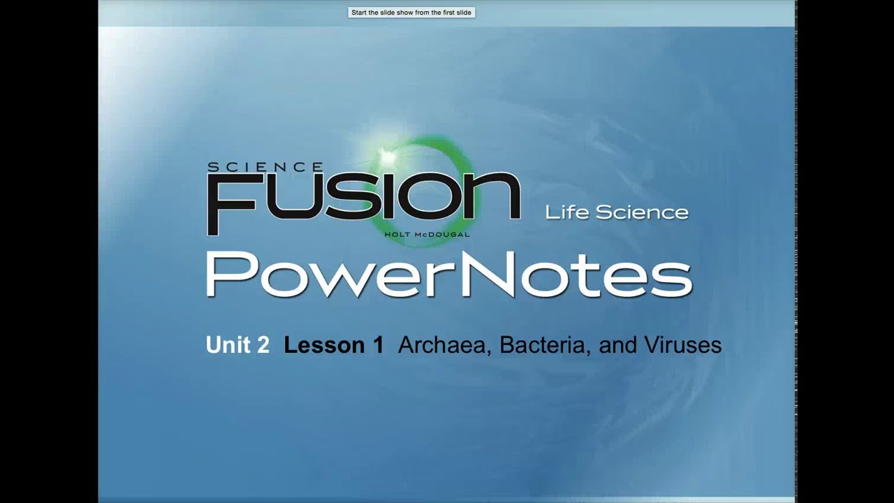 Unit 2 Lesson 1 Archaea, Bacteria and Viruses