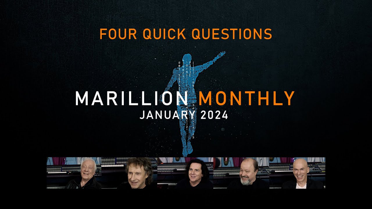 Marillion Monthly - January 2024 - Back to the studio and four quick questions
