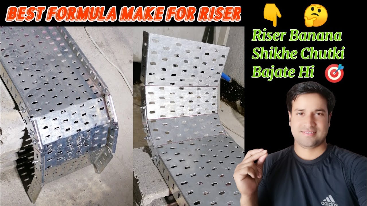 How To Make Riser In Cable Tray | Best Tips Make Of The Riser | Riser Banane Ka Sahi Tarika