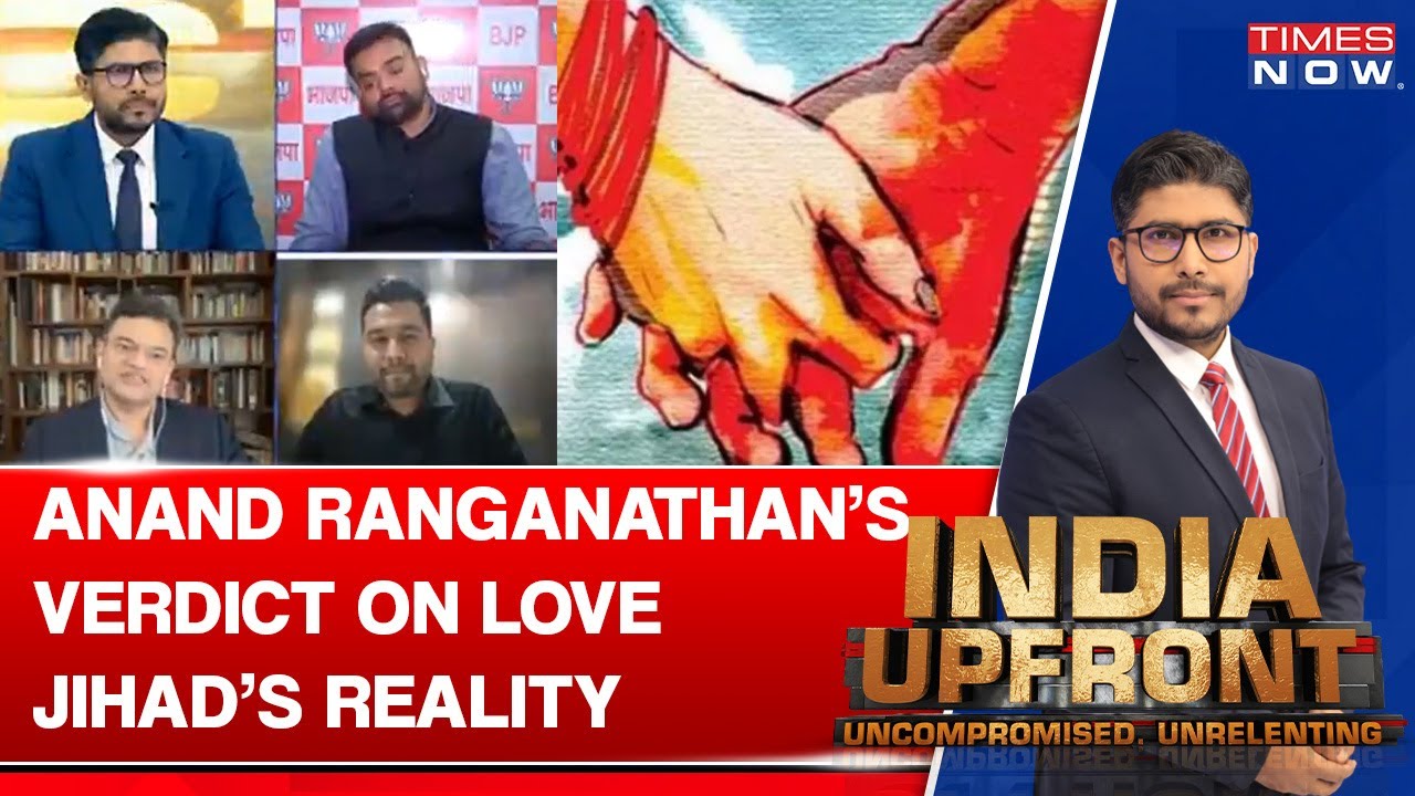 Anand Ranganathan Says Love Jihad Is An Absolute Reality Not Pigment Of CM Yogi's Imagination