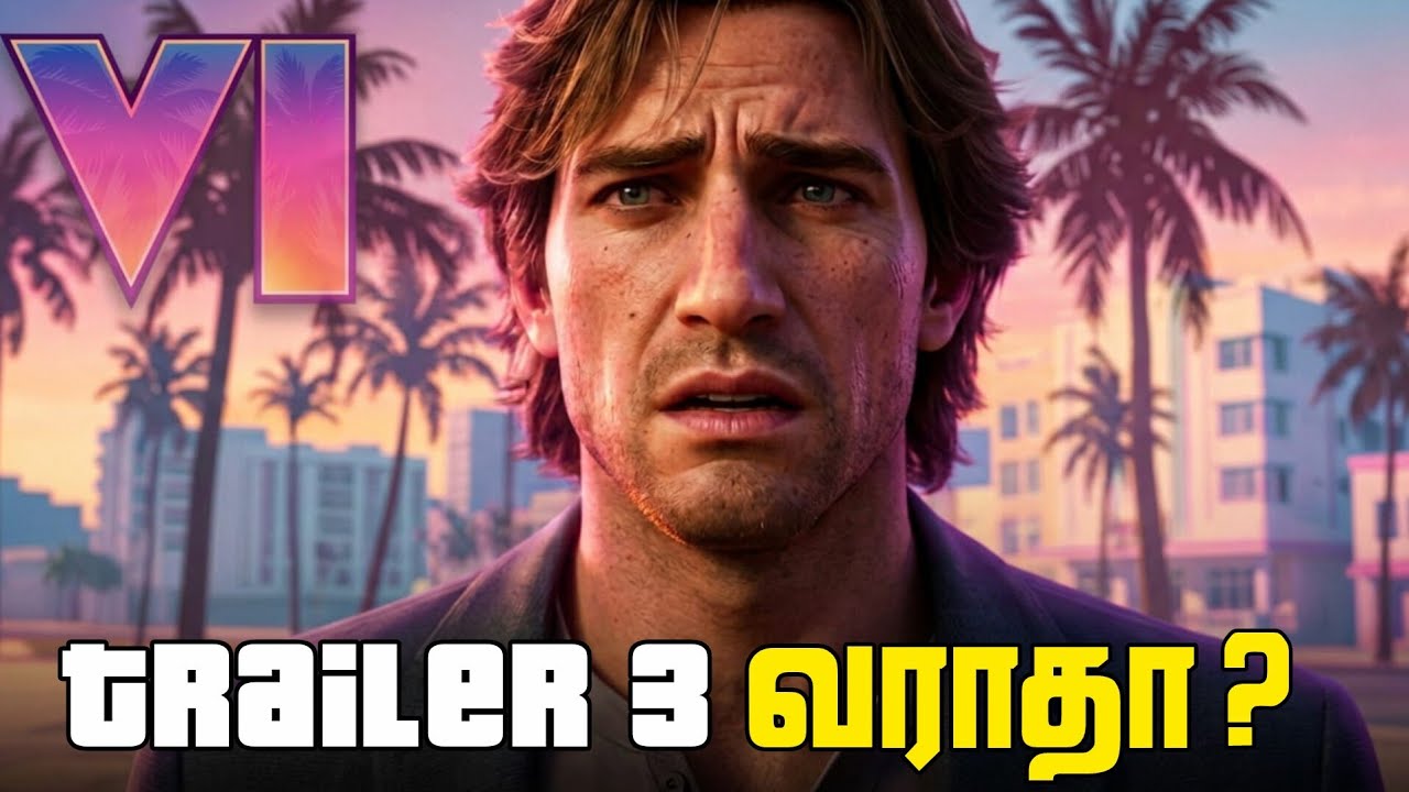 Why there is no GTA 6 Trailer 3 ? தமிழில்