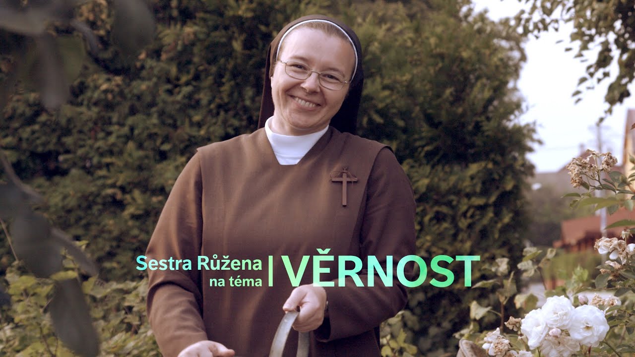 10 | Sestra Růžena - Věrnost