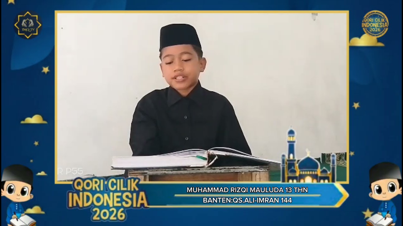 TOP 30||MUHAMMAD RIZQI MAULUDA 12 THN|BANTEN|QORI CILIK INDONESIA 2026||