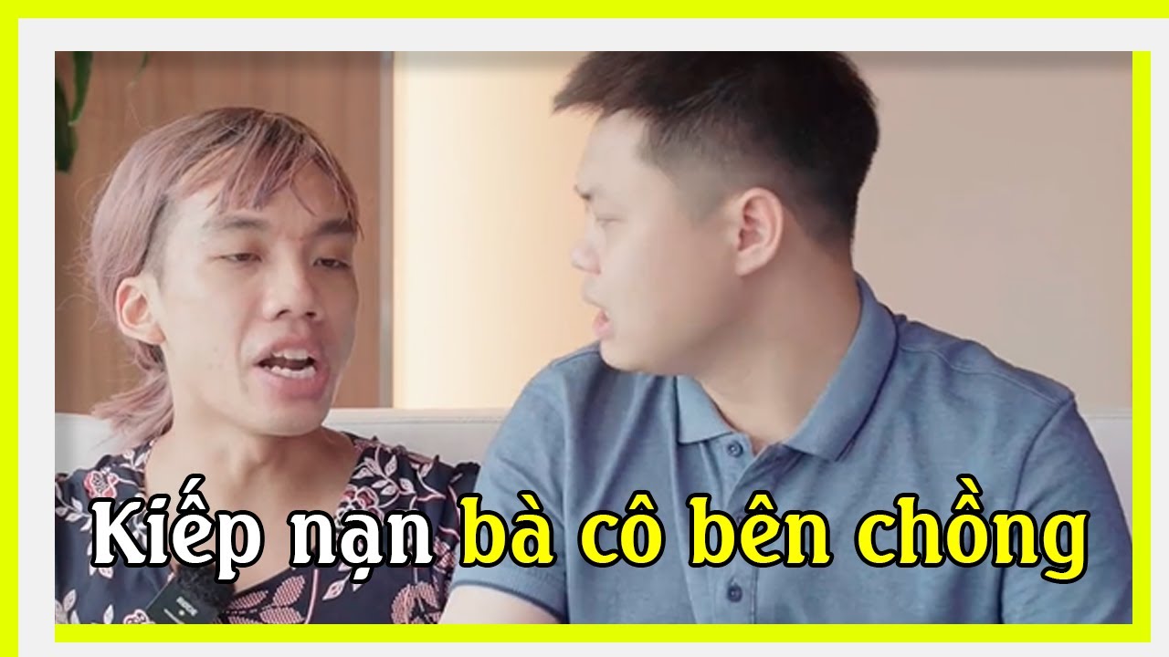 [Hài Welax] Kiếp nạn giặc bên Ngô không bằng bà cô bên chồng