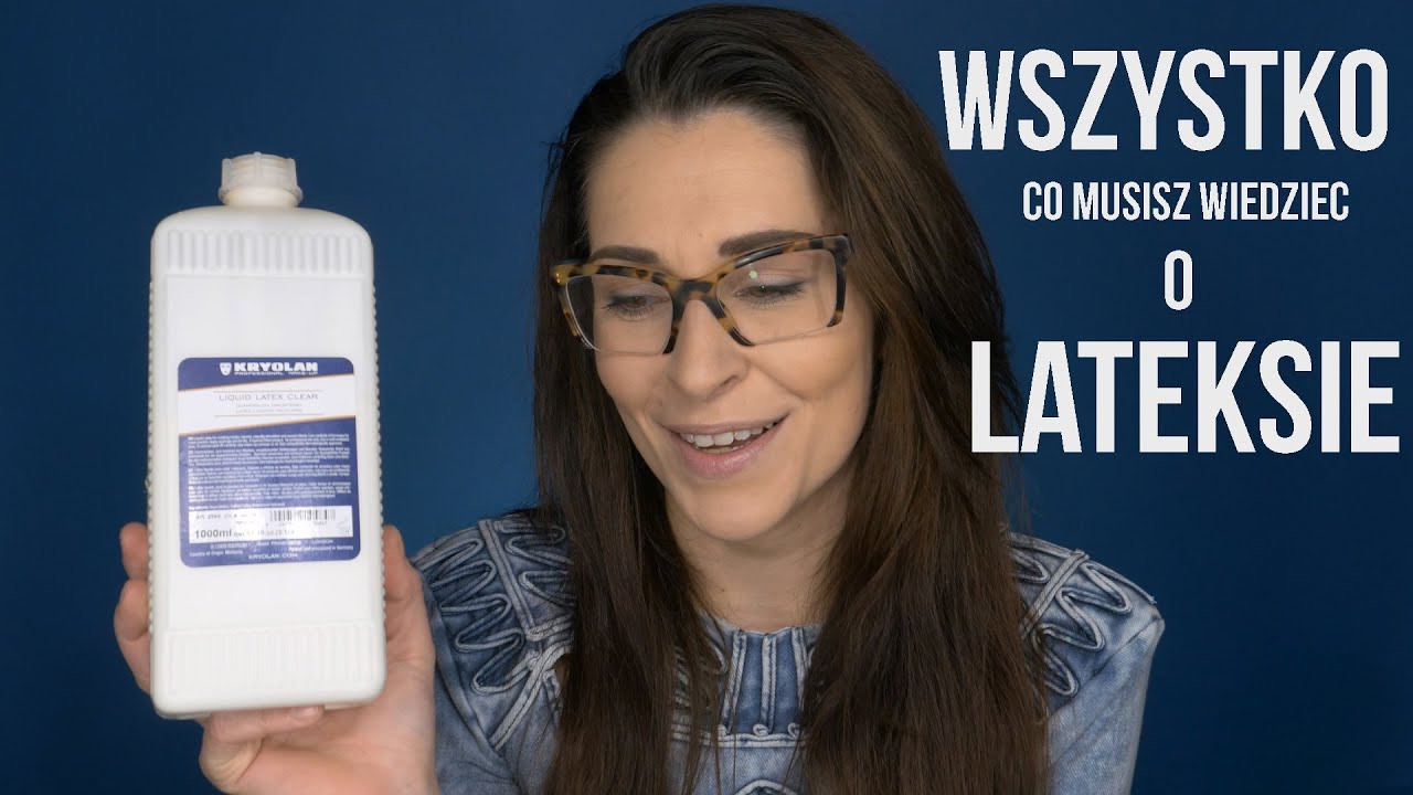Back to school : CHARAKTERYZACJA : Co powinieneś wiedzieć o LATEKSIE!