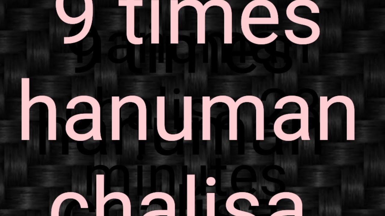 9 times hanuman chalisa hanuman temple 