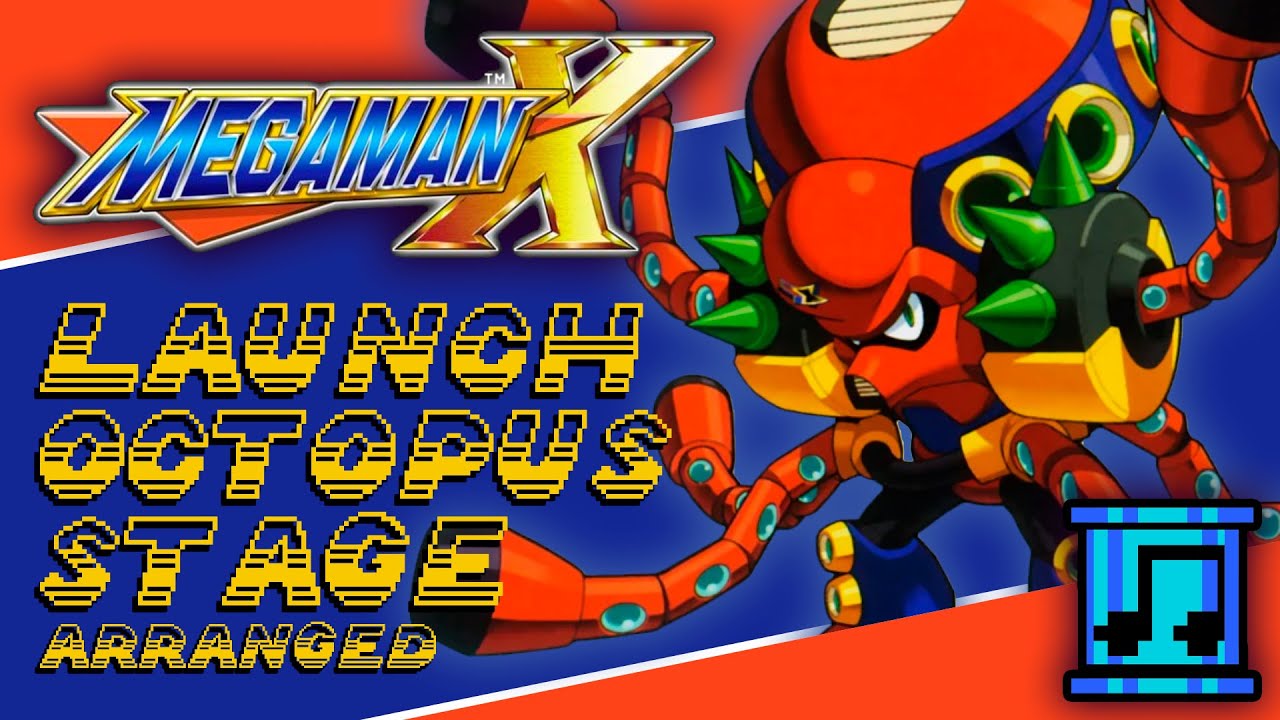 Mega Man X: Launch Octopus Stage (Arranged)
