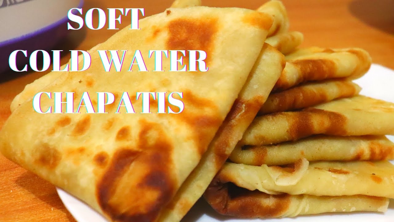 The Easiest Way to Make the Softest Chapatis with Cold Water
