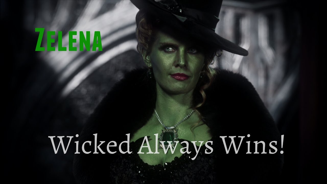 Zelena | Wicked Always Wins! (Tribute Video)