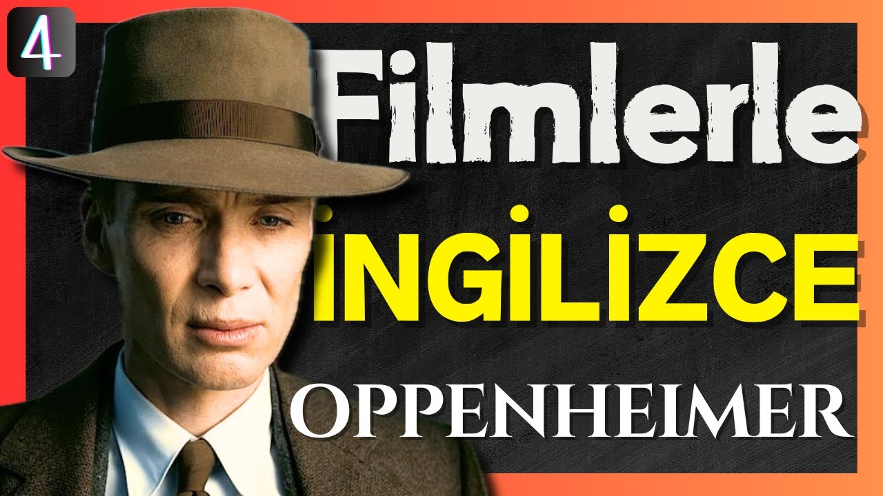 Filmlerle İngilizce #4🍿🇬🇧 [OPPENHEIMER] Dinleme, Kelime & Konuşma