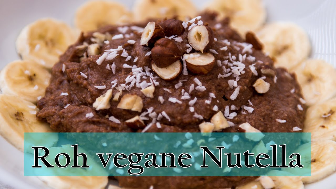 Vegane Rohkost NUTELLA selber machen // Wahnsinn wie viel Chemie im Original ist!!!