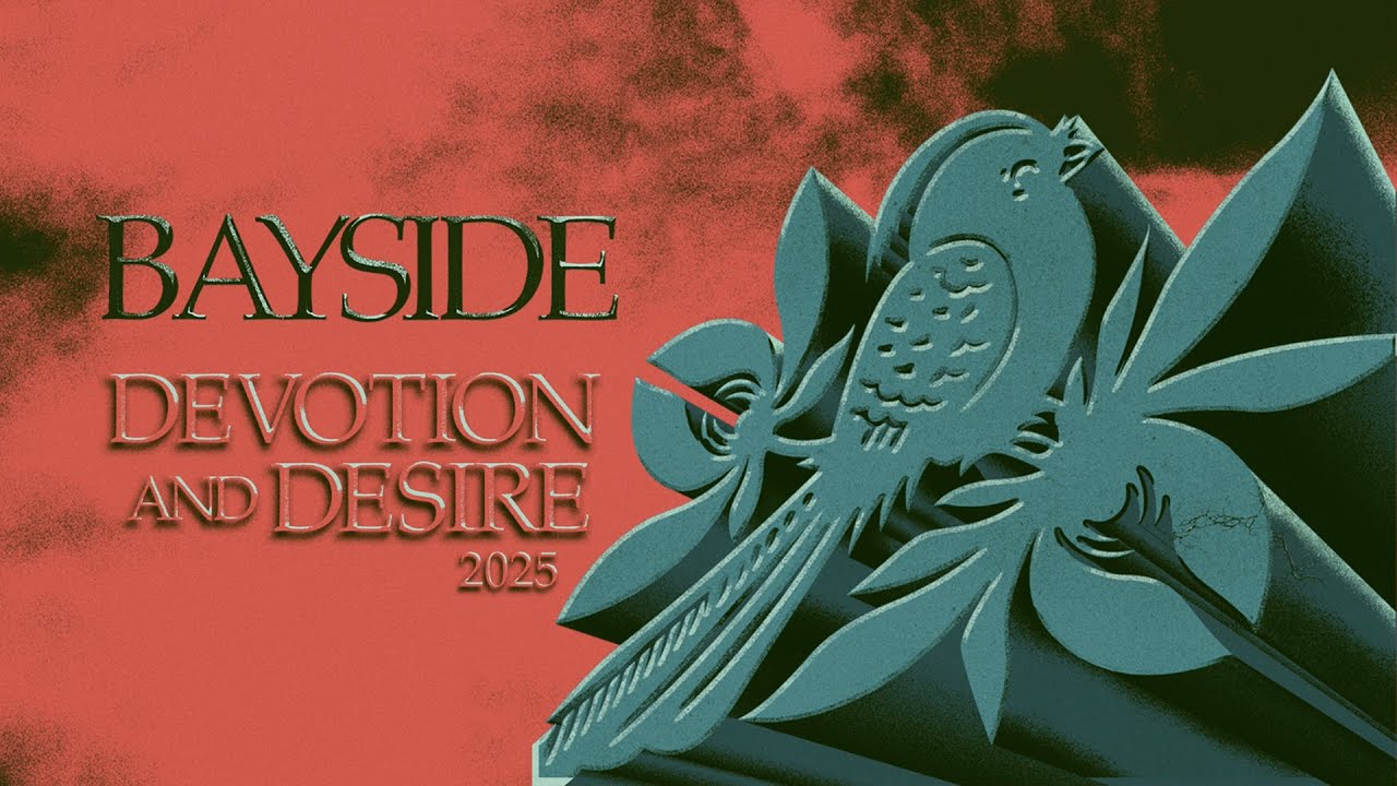 Bayside - Devotion And Desire (2025)