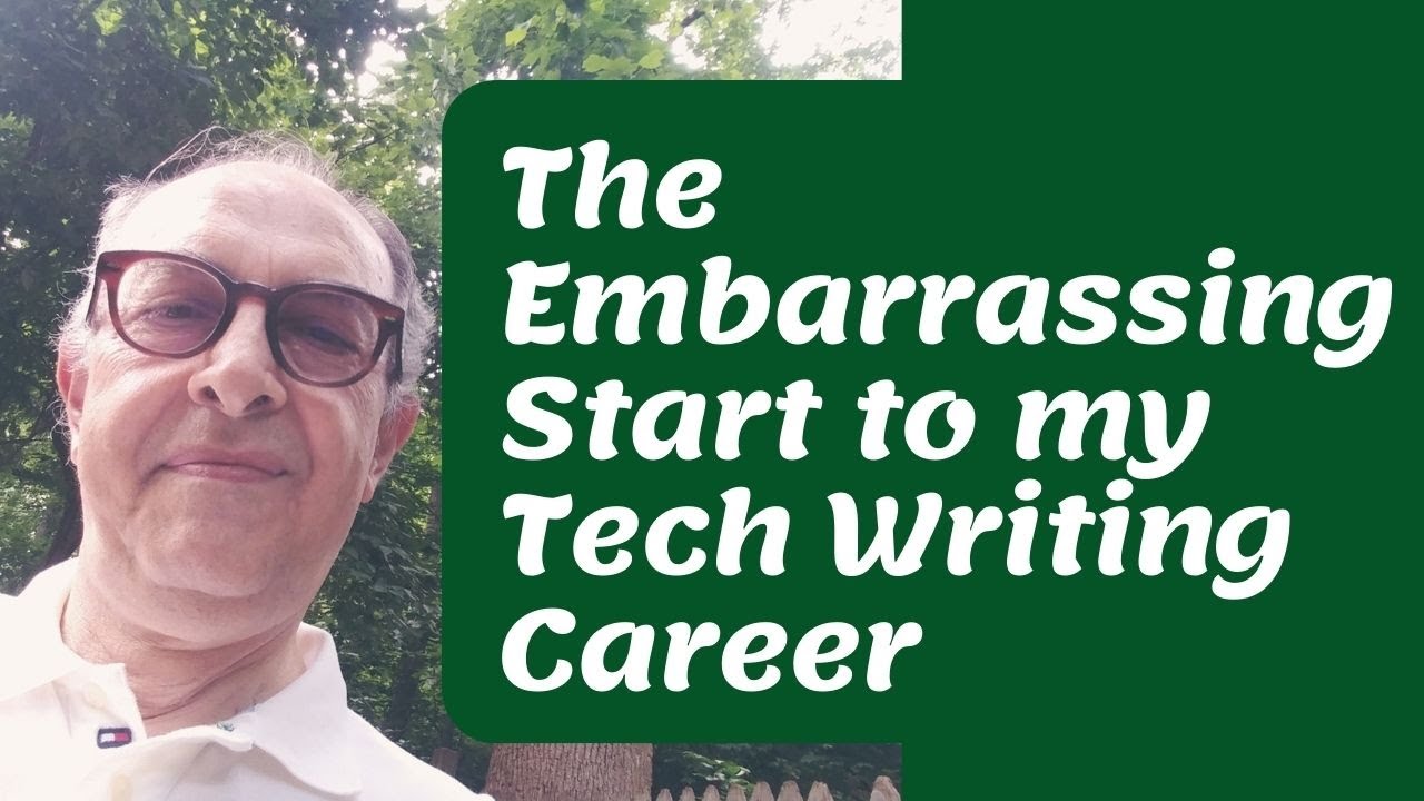 Technical Writing | An Embarrassing Start to a #Technical #Writing Career... #techcomm