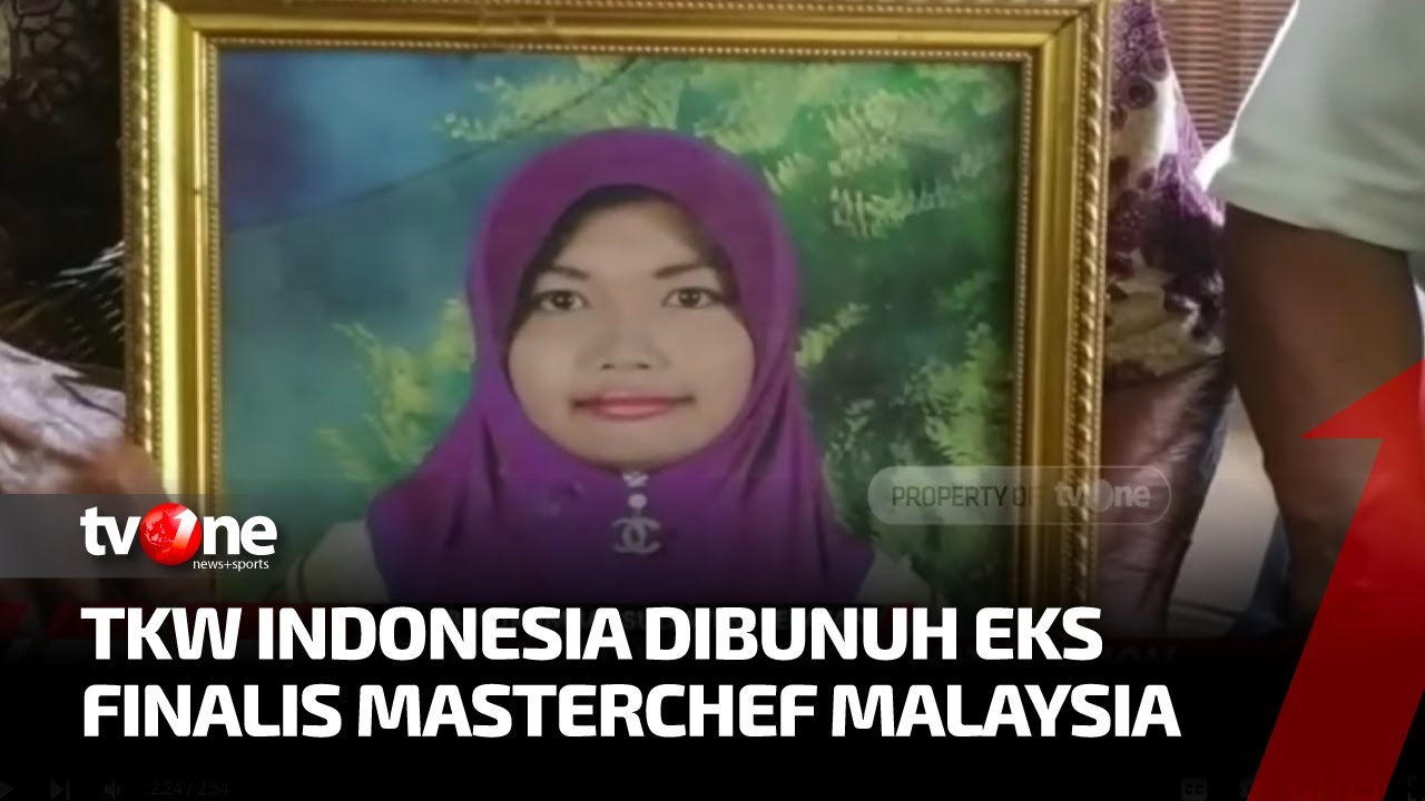 TKW Indonesia Dibunuh Majikannya Eks Finalis MasterChef Malaysia | Kabar Utama tvOne