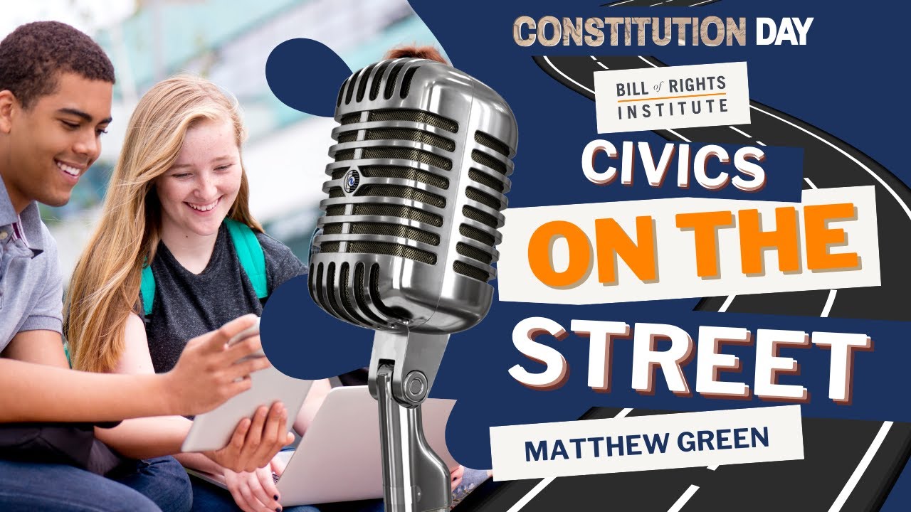 Civics on the Street | Exploring the Constitution with Matthew Green
