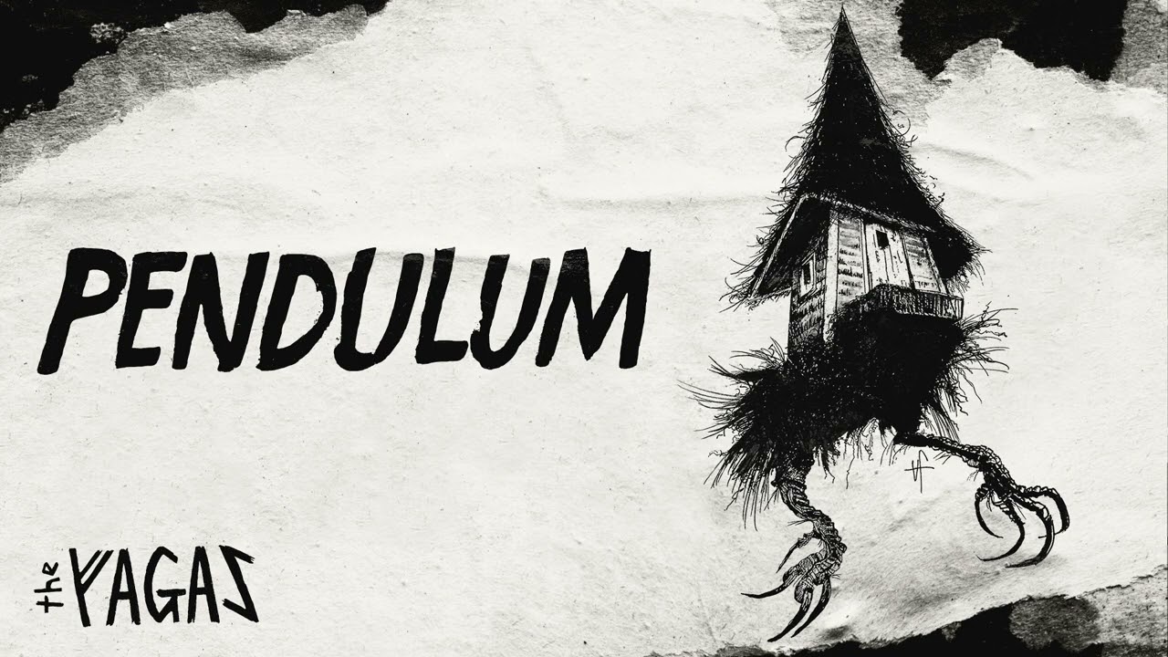 The Yagas - Pendulum (Official Audio)