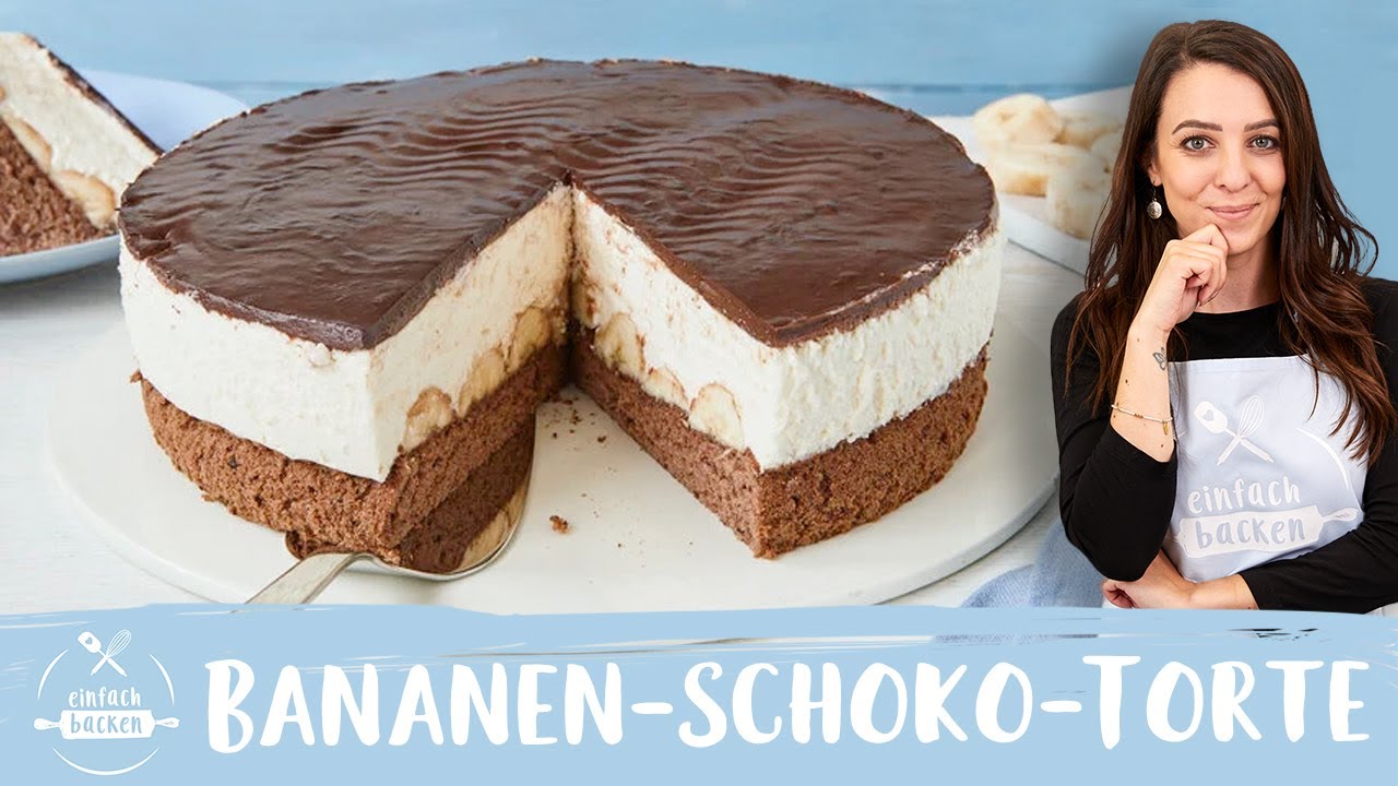 Schokoladen-Bananen-Torte | Bananen-Schoko-Torte 🍌😍 I Einfach Backen