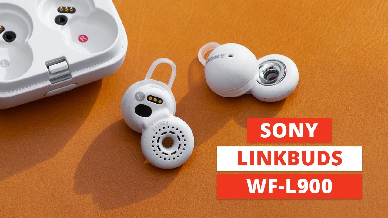 Sony LinkBuds WF-L900 | Unique Yet Effective