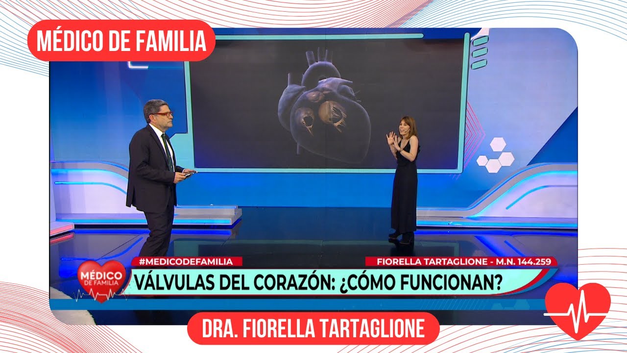 Válvulas del corazón | Médico de familia | Dr. Jorge Tartaglione | Dra. Fio Tartaglione