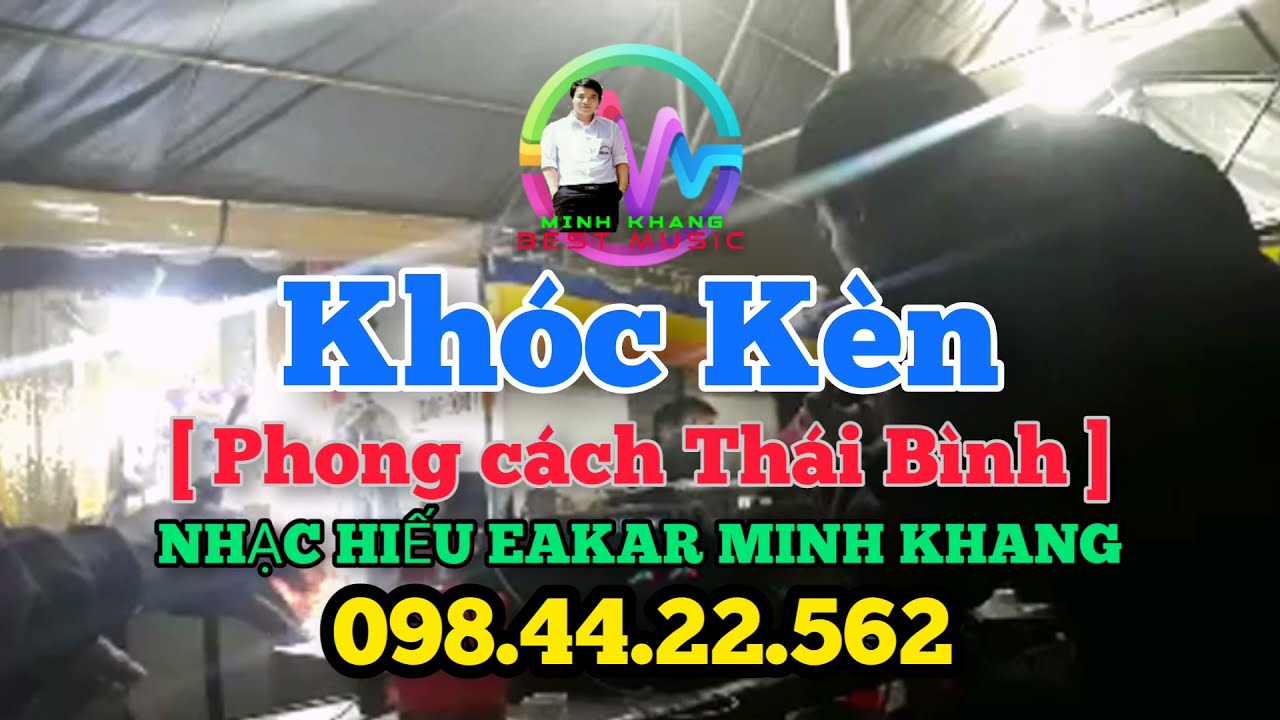 KHÓC KÈN [ pc:Thái Bình ]