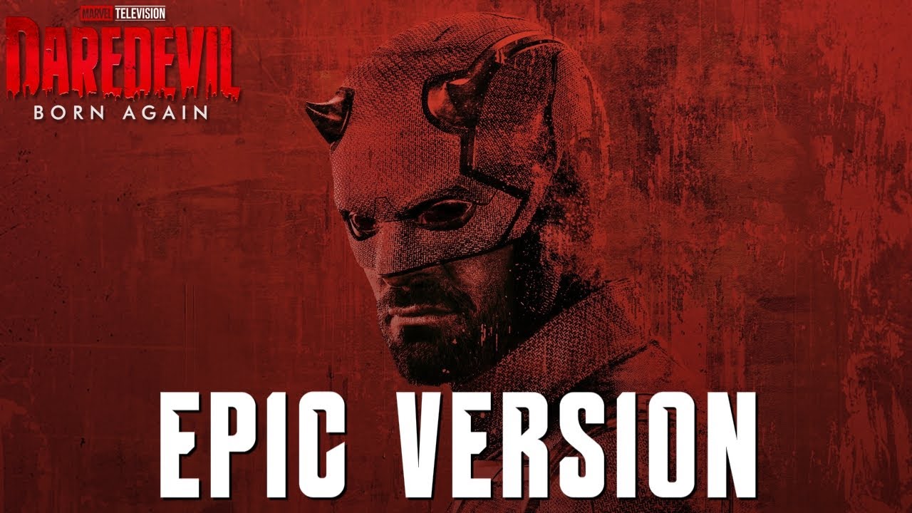 Daredevil Born Again - Main Theme | EPIC VERSION (Opening Theme)