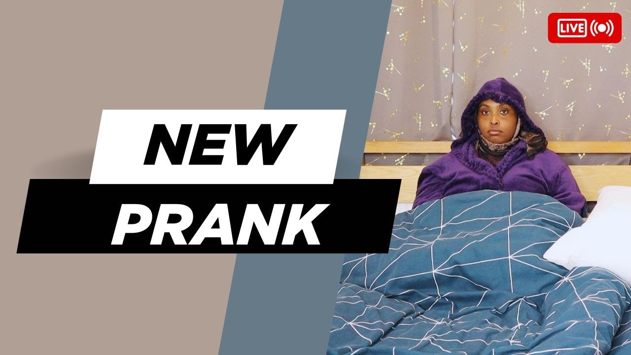 PRANK: HOOYO SHAQO WAA INAAD BILAAWDID