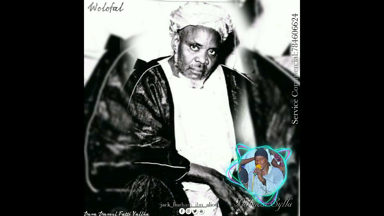 Babacar Sylla Zikr Wolofal Ibou Diouf🥰🕊️