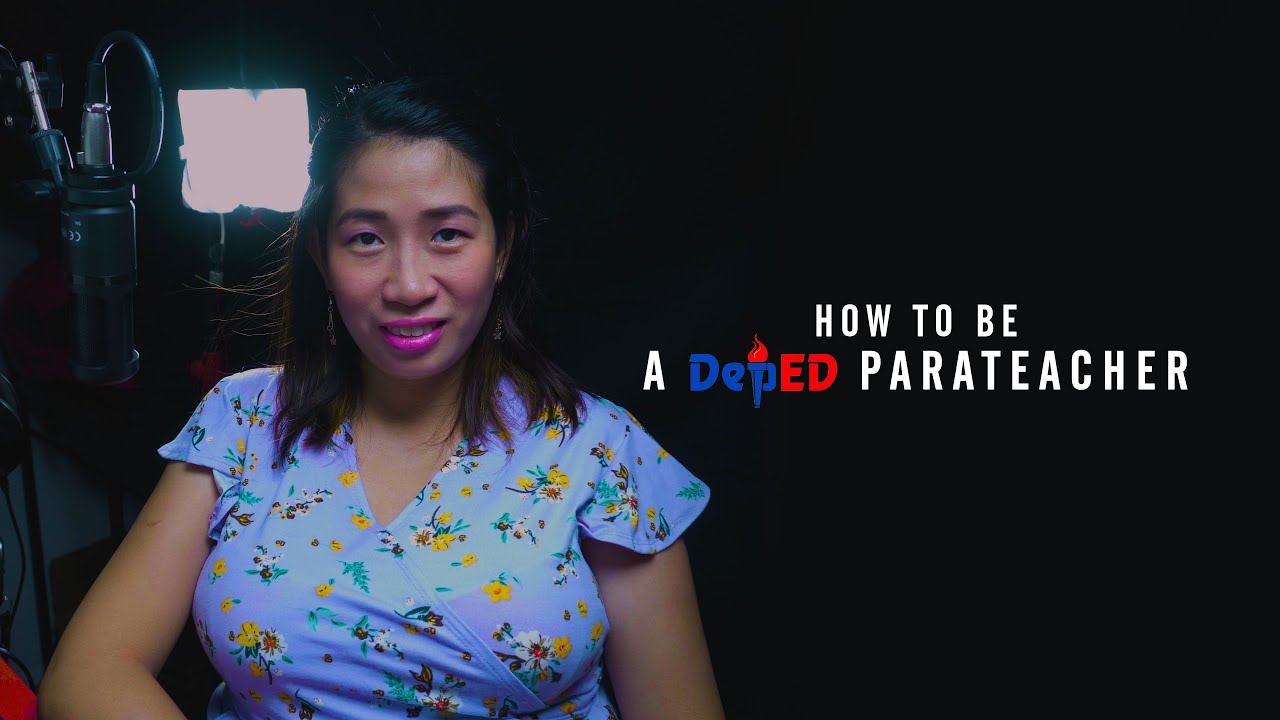 How to be a Deped Parateacher