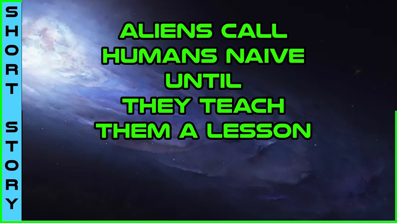 Human Narrated: Naivety's Edge & You’re how old? | R/HFY Humanity Feck Yea