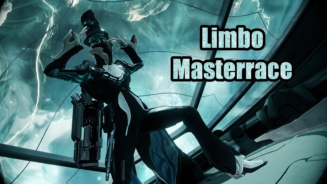 Warframe: Limbo Masterrace