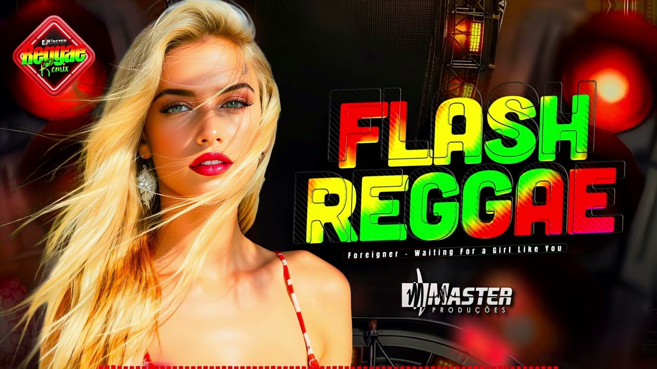 ⚡️REGGAE 2026: Foreigner - Waiting For a Girl Like You Reggae Remix