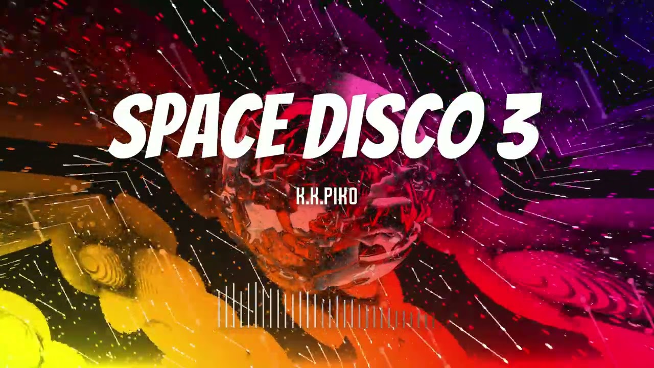 K.K.Piko - Space Disco 3
