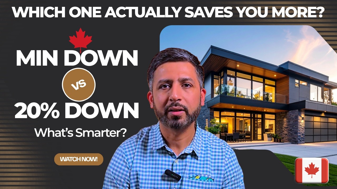 5% vs 20% Down Payment: Which One Actually Saves You More? | Buying A Home in Canada | Pros & Cons