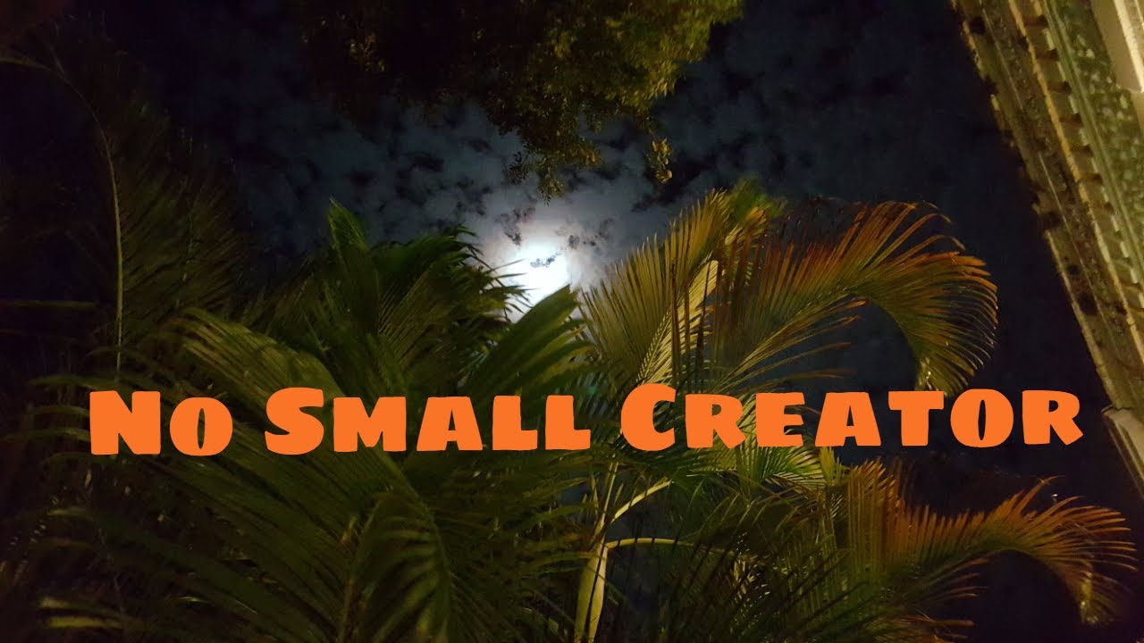No Small Creator - My Thoughts On #nosmallcreator