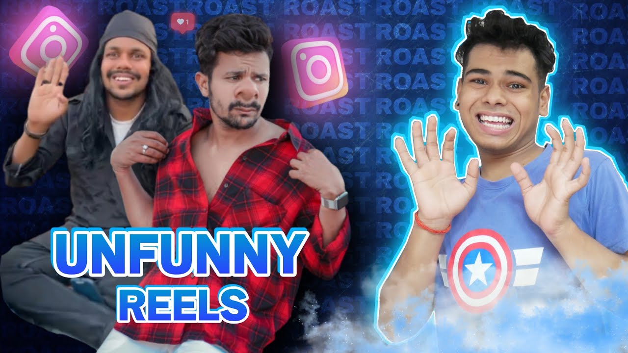 Unfunny Reels Ke King 👑😐 || Roast