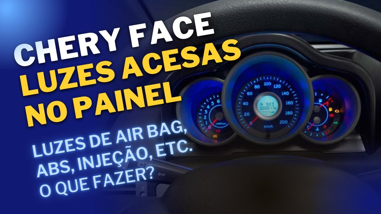 Chery Face Com problemas  (Air Bag),(Sistema ABS),(Veículo Fraco) Etc  .... Dicas e Orientações...