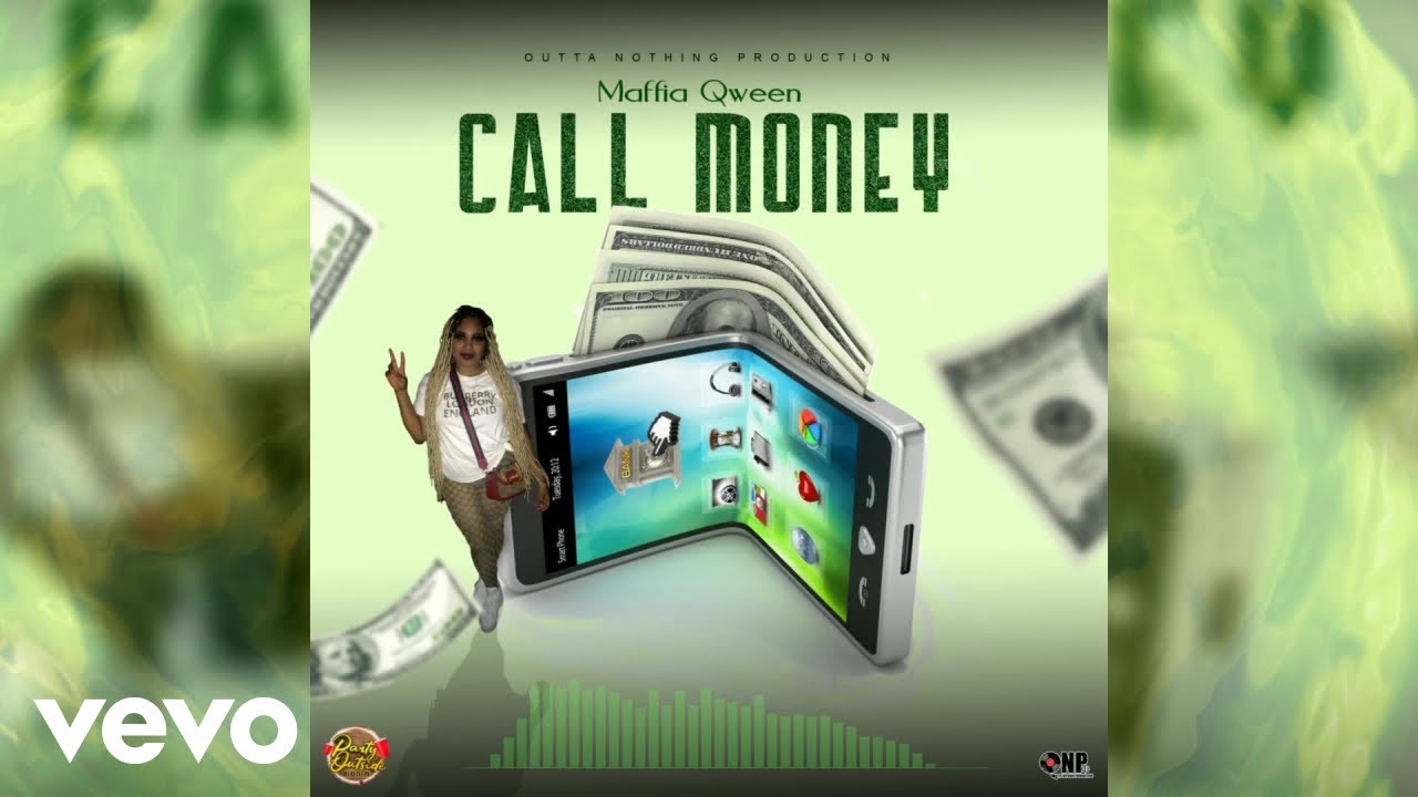 Maffia Qween - Call Money (Official Audio)