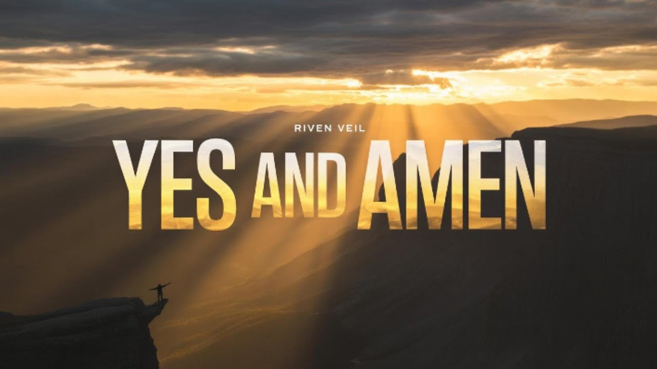 Riven Veil - Yes and Amen (Official Lyric Video)