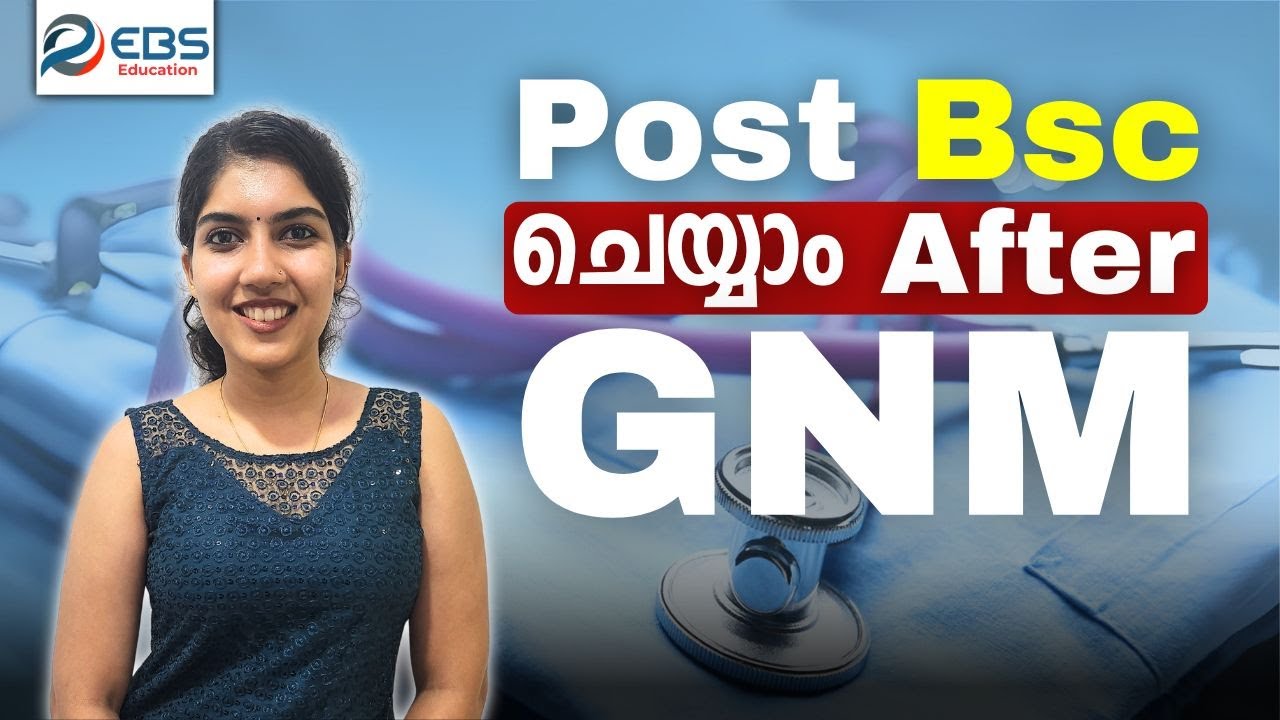 Post BSc Nursing എന്ത് കൊണ്ട് Important ആണ്? | GNM Completed Students Must Watch